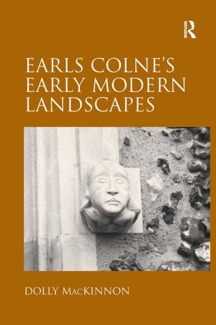 Earls Colne's Early Modern Landscapes