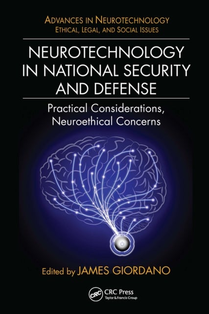 Neurotechnology in National Security and Defense