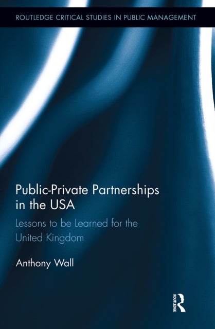 Public-private Partnerships in the USA