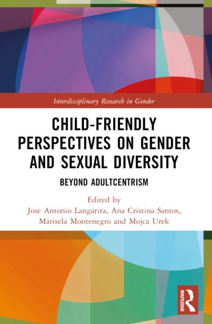 Child-Friendly Perspectives on Gender and Sexual Diversity - Beyond Adultcentrism