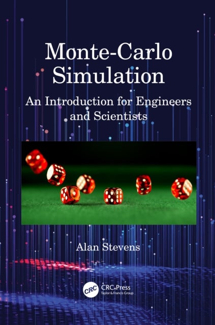 Monte-Carlo Simulation - An Introduction for Engineers and Scientists