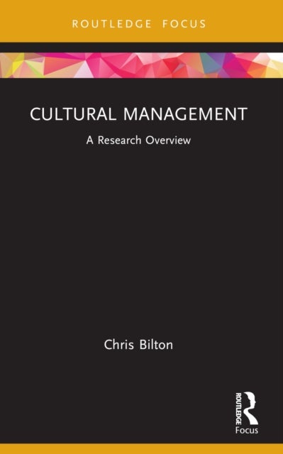 Cultural Management - A Research Overview