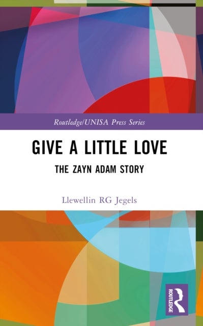 Give a Little Love - The Zayn Adam Story