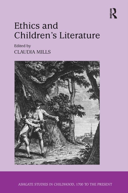 Ethics and Children''s Literature