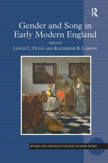 Gender and Song in Early Modern England
