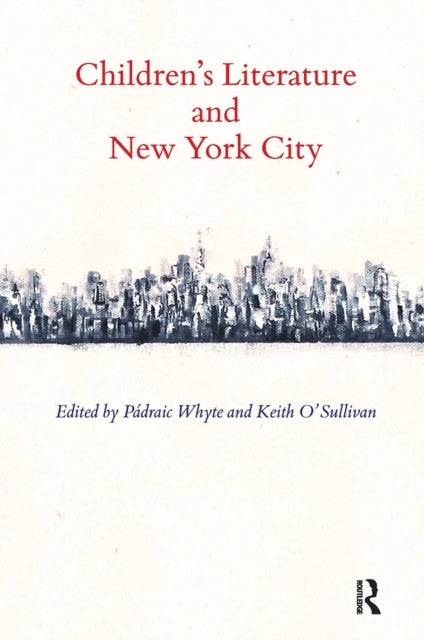 Children''s Literature and New York City