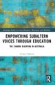 Empowering Subaltern Voices Through Education