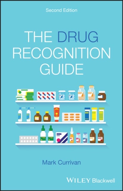 The Drug Recognition Guide, 2nd Edition