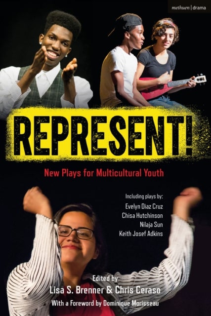 Represent! - New Plays for Multicultural Youth
