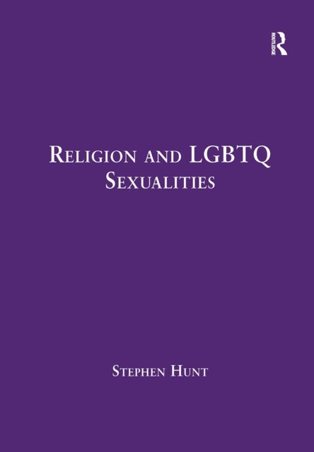Religion and Lgbtq Sexualities - Critical Essays