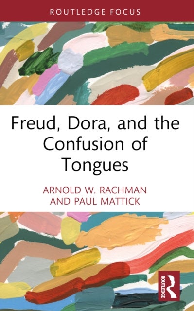 Freud, Dora and the Confusion of Tongues
