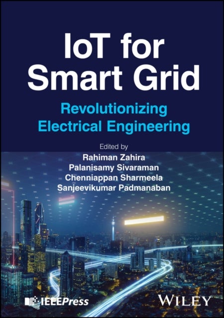 IoT for Smart Grid – Revolutionizing Electrical Engineering - Revolutionizing Electrical Engineering