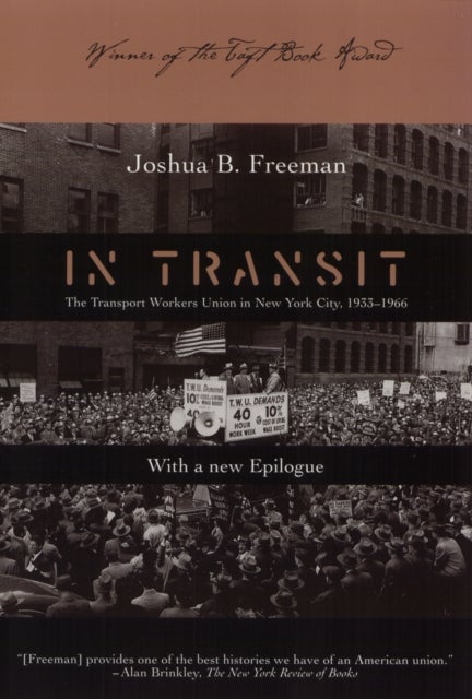 In Transit – Transport Workers Union In Nyc 1933–66 - Transport Workers Union in Nyc 1933-66