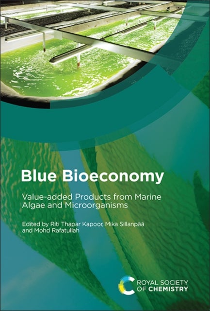 Blue Bioeconomy - Value-added Products from Marine Algae and Microorganisms