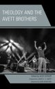 Theology and the Avett Brothers