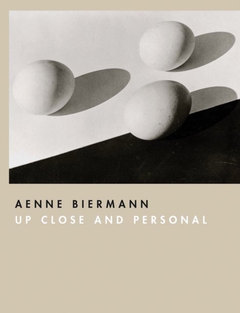 Aenne Biermann - Up Close and Personal