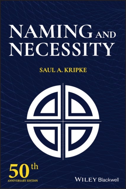 Naming and Necessity - 50th Anniversary Edition