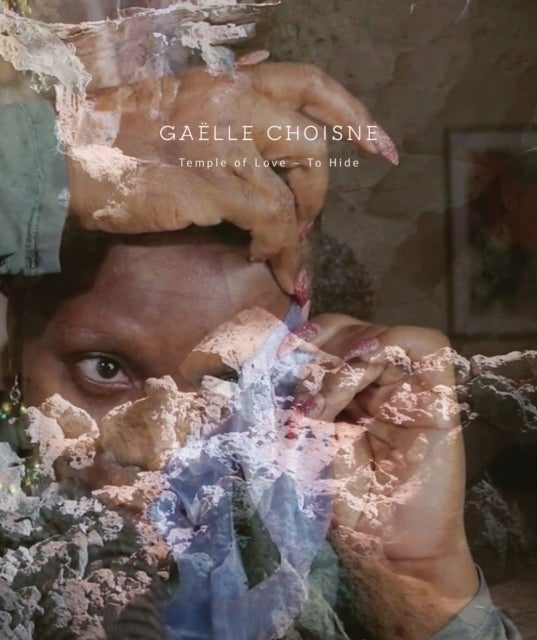 Gaëlle Choisne - Temple of Love