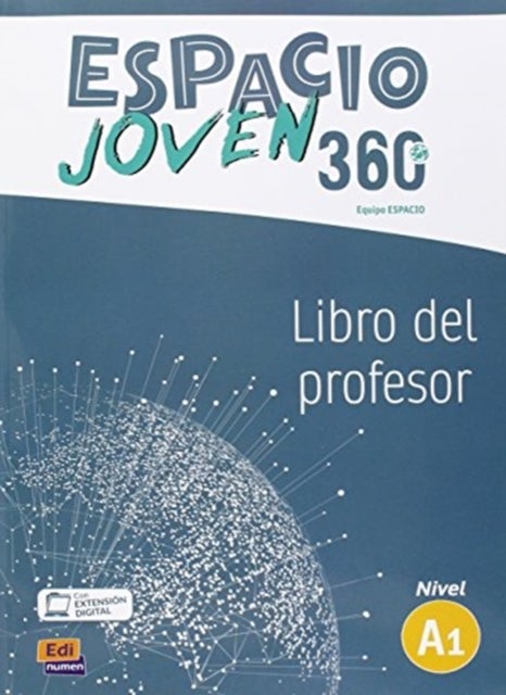 Espacio Joven 360 A1 - Libro del Profesor con codigo de acceso profesor al ELEteca