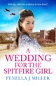 Wedding for the Spitfire Girl