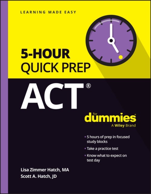 ACT 5–Hour Quick Prep For Dummies