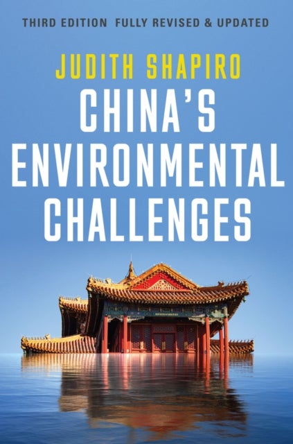 China''s Environmental Challenges