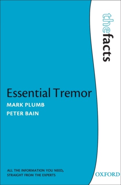 Essential Tremor - The Facts