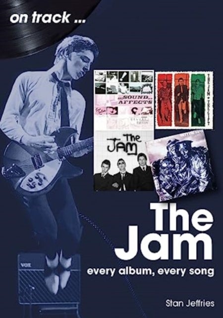The Jam - Every Album, Every Song