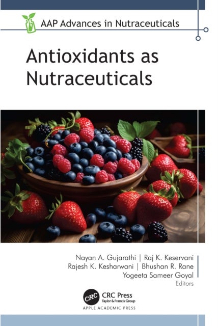 Antioxidants as Nutraceuticals