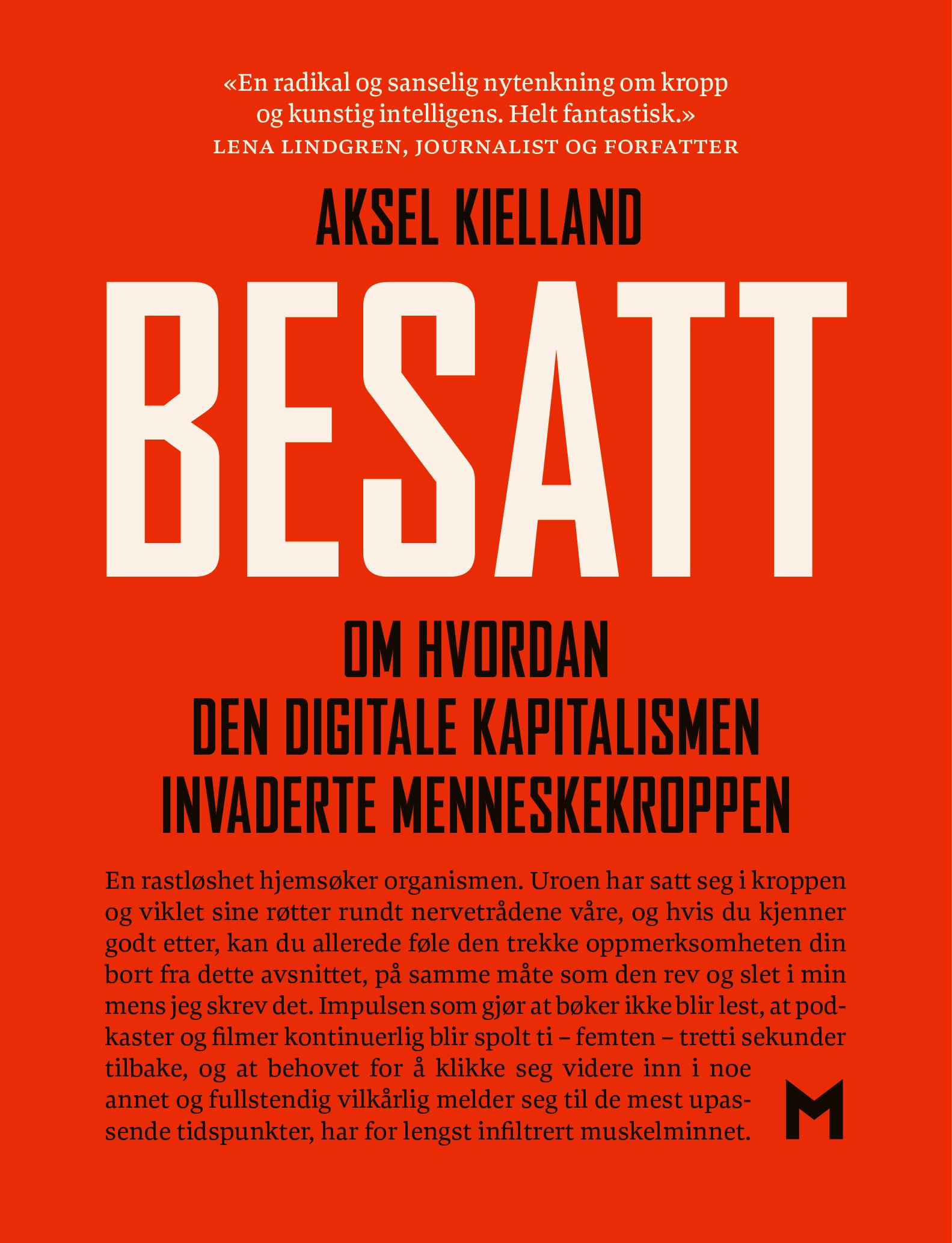 Besatt - om hvordan den digitale kapitalismen invaderte menneskekroppen