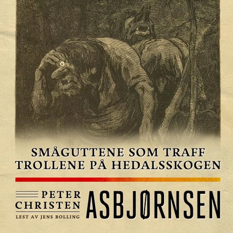 Småguttene som traff trollene på Hedalsskogen