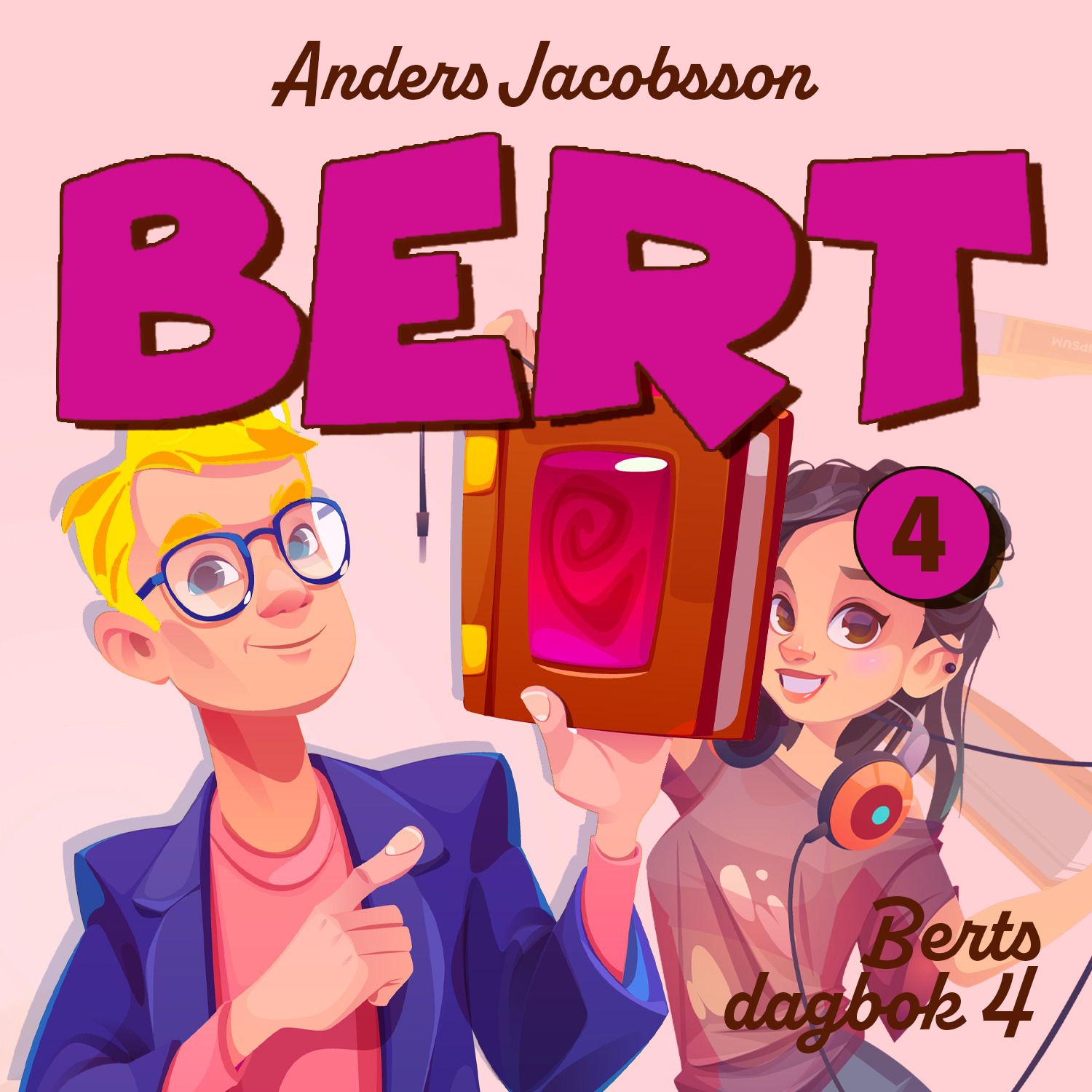 Berts dagbok - 4