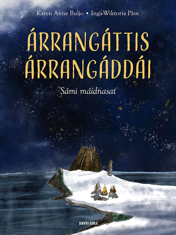 Árrangáttis árrangáddái - sámi máidnasat