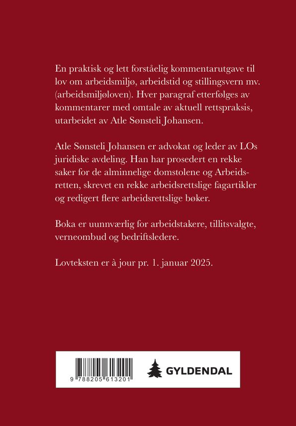 Lov om arbeidsmiljø, arbeidstid og stillingsvern mv. (arbeidsmiljøloven)