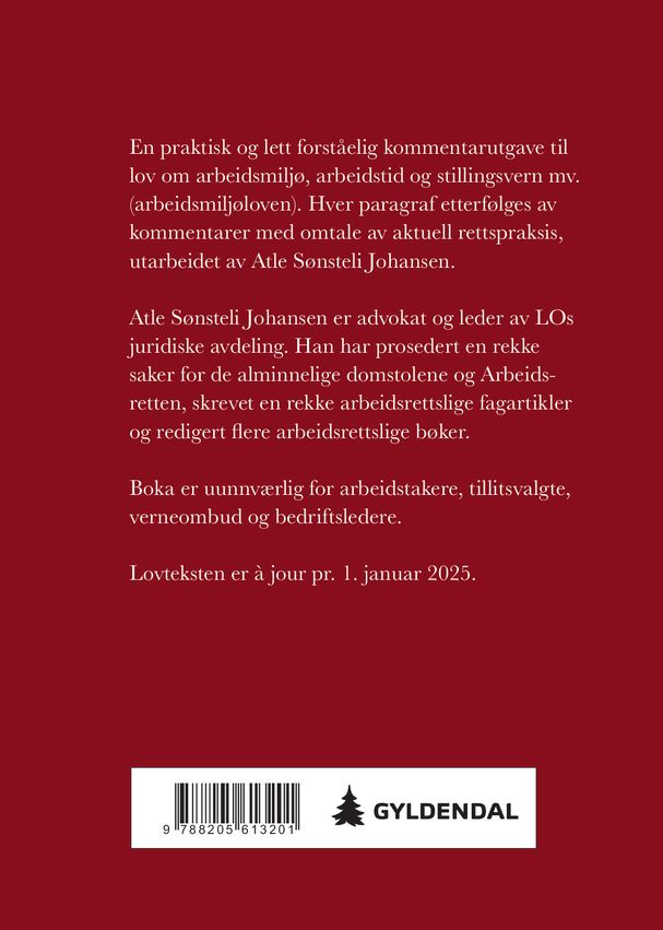 Lov om arbeidsmiljø, arbeidstid og stillingsvern mv. (arbeidsmiljøloven)