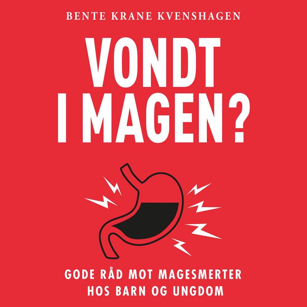 Vondt i magen? - gode råd mot magesmerter hos barn og ungdom