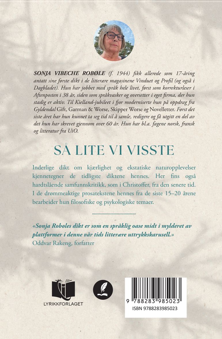 Så lite vi visste