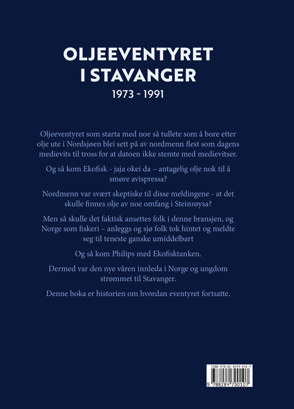 Oljeeventyret i Stavanger 1973 - 1991