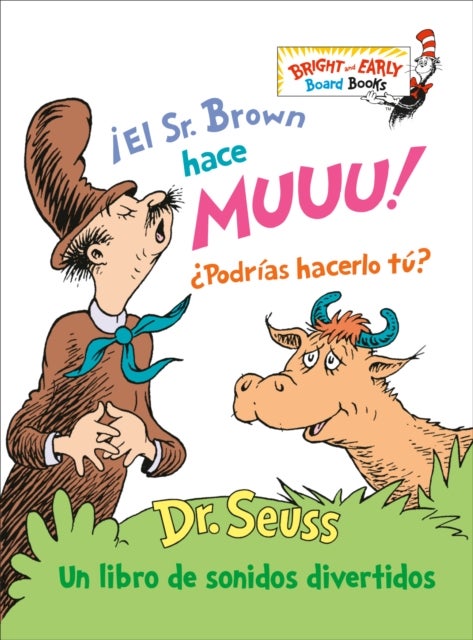 !El Sr. Brown hace Muuu!  Podrias hacerlo tu? (Mr. Brown Can Moo! Can You? Spanish Edition)