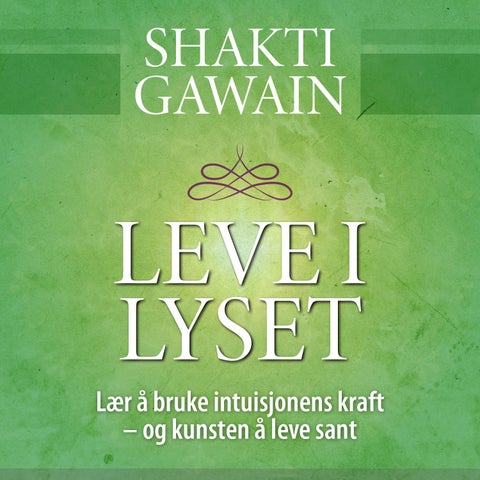 Leve i lyset