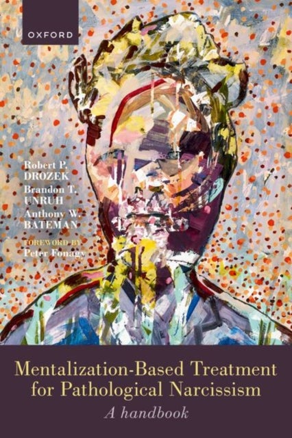 Mentalization-based treatment for pathological nar - A handbook