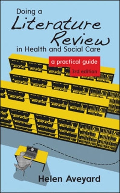 Doing literature review in health and social care
