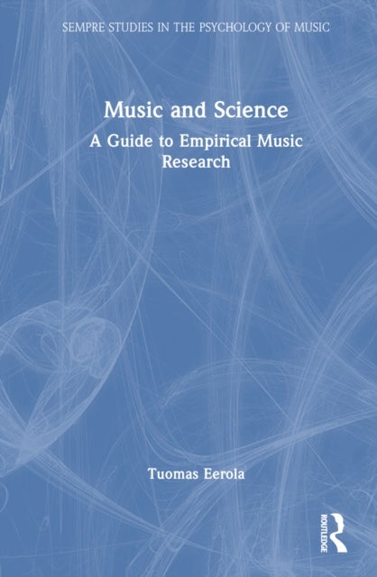 Music and Science - A Guide to Empirical Music Research