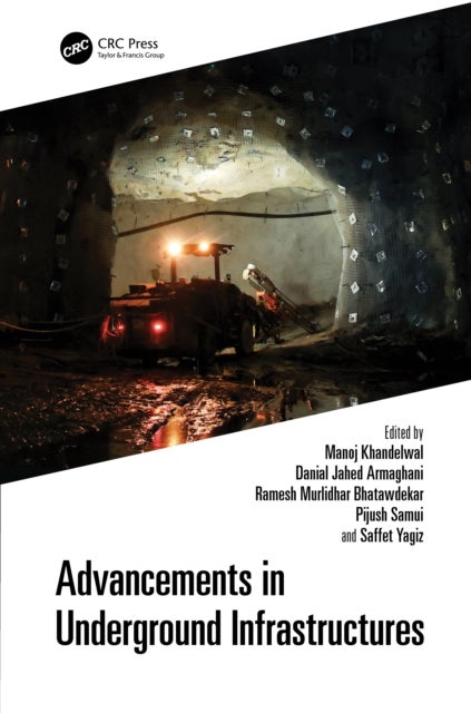 Advancements in Underground Infrastructures