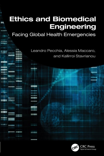 Ethics and Biomedical Engineering - Facing Global Health Emergencies