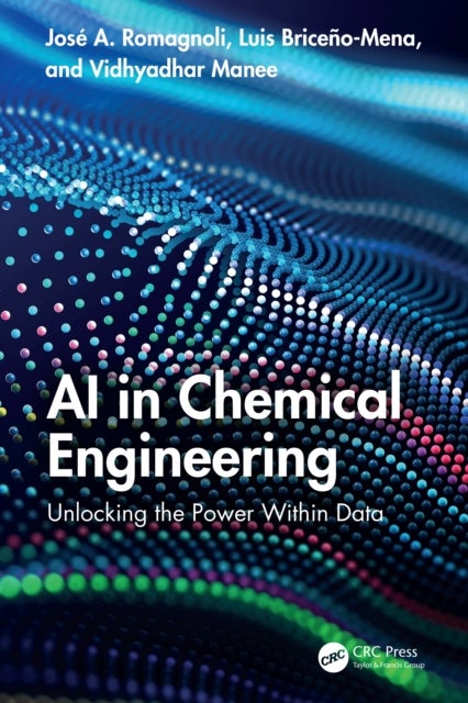 AI in Chemical Engineering - Unlocking the Power Within Data