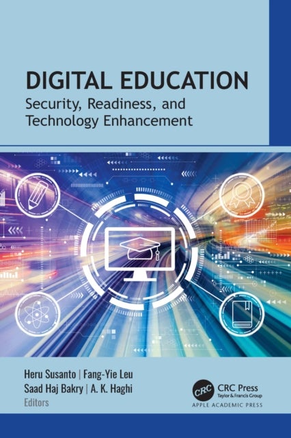 Digital Education - Security, Readiness, and Technology Enhancement