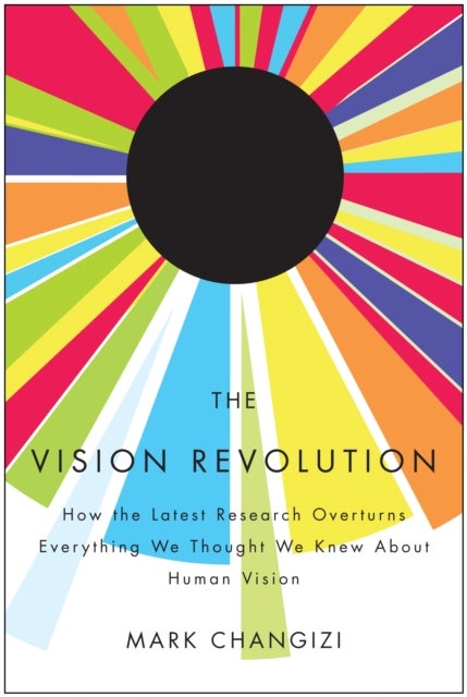 The Vision Revolution