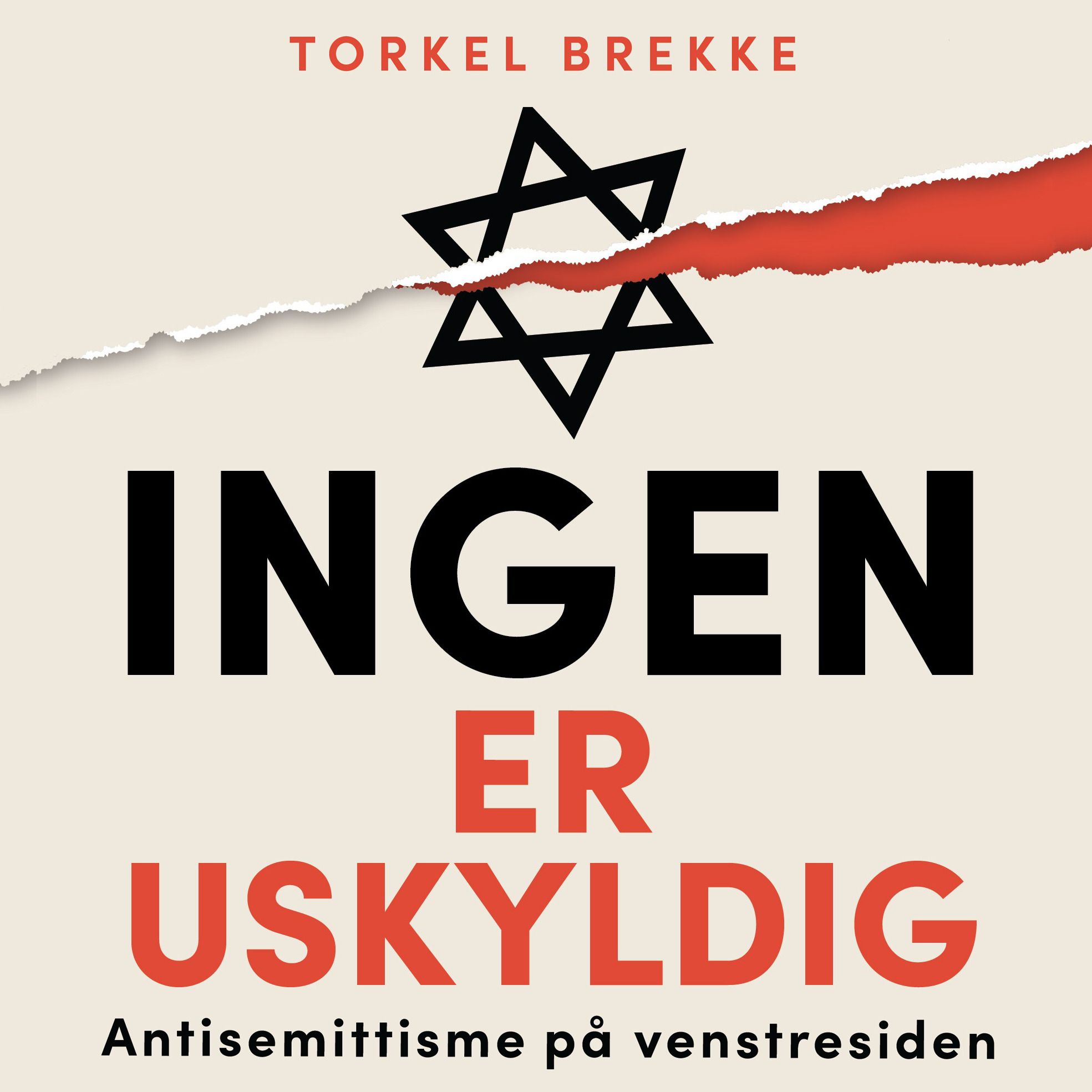 Ingen er uskyldig - antisemittisme på venstresiden