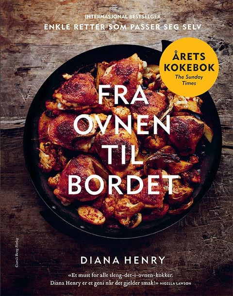 Fra ovnen til bordet - enkle retter som passer seg selv